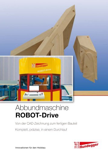 ROBOT-Drive - Hundegger Maschinenbau GmbH