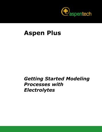 Getting Started Modeling Processes with Electrolytes