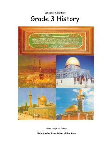 Grade 3 History - Shia Muslim Association of Bay Area