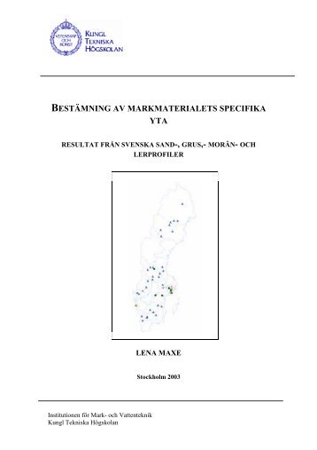 bestÃ¤mning av markmaterialets specifika yta - Mark- och vattenteknik