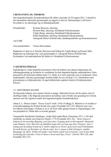 Hagearkeologisk registrering. Rapport 72/2011 - Hordaland ...