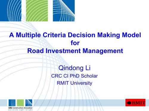 A Multiple Criteria Decision Making Model for Road Investment ...