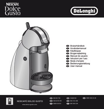 NESCAFÃ DOLCE GUSTO BrukerhÃ¥ndbok AnvÃ¤ndarmanual ...