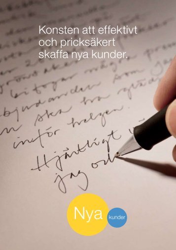 Konsten att effektivt och pricksäkert skaffa nya kunder. - Posten