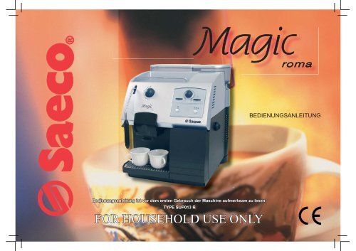 Saeco Magic Roma H7000 - Dietler-service.ch