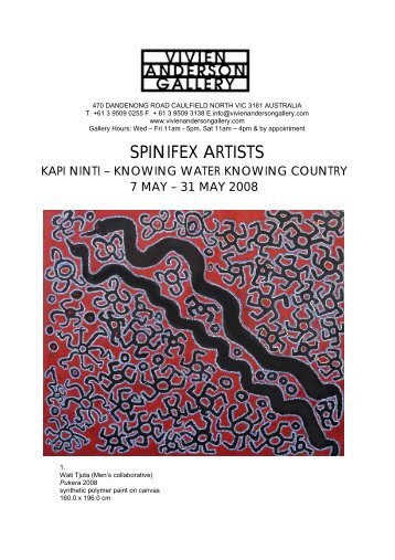 31 May 2008 - Spinifex Artists: Kapi Ninti - Vivien Anderson Gallery