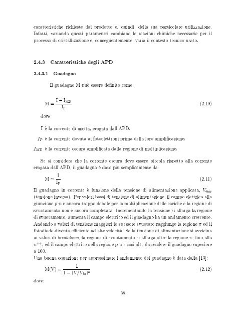 Studio di fotodiodi a valanga per il calorimetro CMS al LHC del CERN"