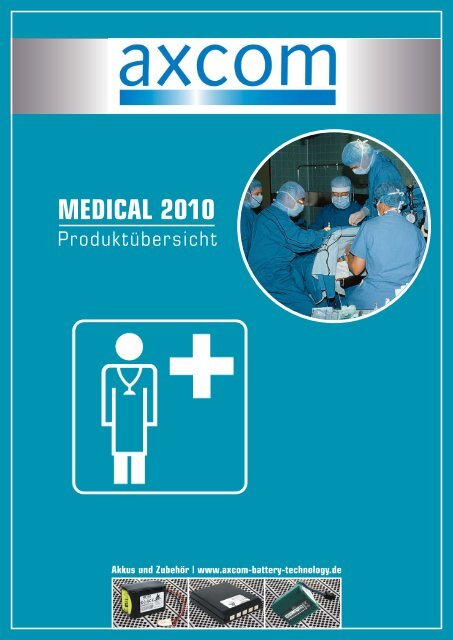 MEDICAL 2010 - Axcom GmbH