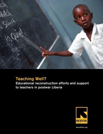 Teaching Well - IRC Liberia Report - International Rescue Committee