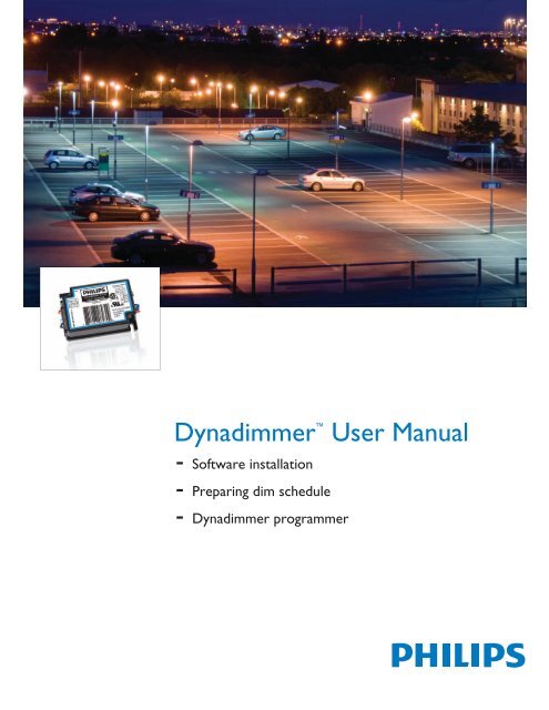 Dynadimmerâ„¢ User Manual - Philips Lighting