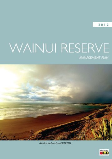 Wainui Reserve Management Plan - Waikato District Council