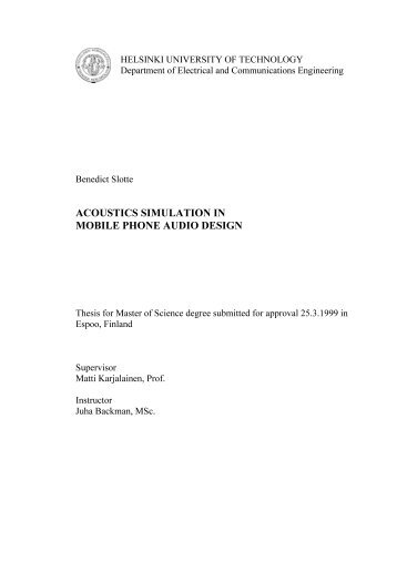 Acoustics Simulation in Mobile Phone Audio Design