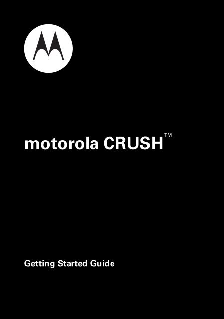 motorola CRUSHâ¢ - US Cellular