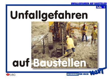 UNFALLGEFAHREN AUF BAUSTELLEN Folie 1
