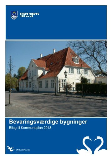 Bilag til Kommuneplanen - BevaringsvÃ¦rdige bygninger