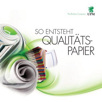 QUALITÃTS- PAPIER - UPM Paper