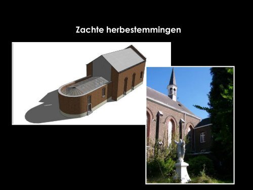 'Zachte' herbestemmingen - Provincie West-Vlaanderen