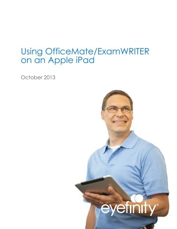 Using OfficeMate/ExamWRITER on an Apple iPad