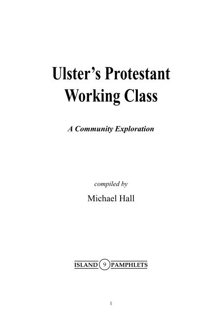 Ulster's Protestant Working Class A Community Exploration - CAIN