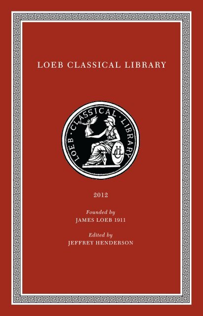 Loeb Classical Library Harvard University Press Loeb Classical Library Harvard University Press