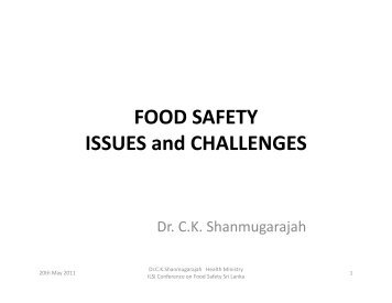 FOOD SAFETY ISSUES and CHALLENGES, Dr. C.K. ... - ILSI India