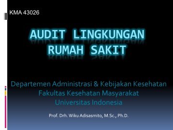 Audit Lingkungan 1 - Blog Staff UI - Universitas Indonesia