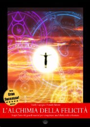 L'alchimia della felicità - Scopri l'arte dei grandi maestri per conquistare una felicità reale e duratura (TERZA EDIZIONE)