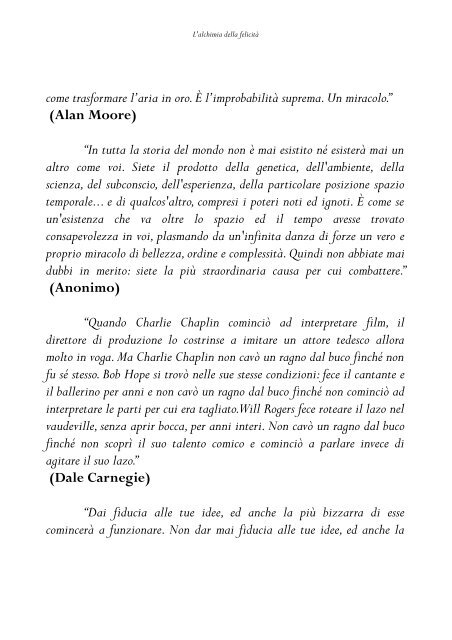 L'alchimia della felicità - Scopri l'arte dei grandi maestri per conquistare una felicità reale e duratura (TERZA EDIZIONE)