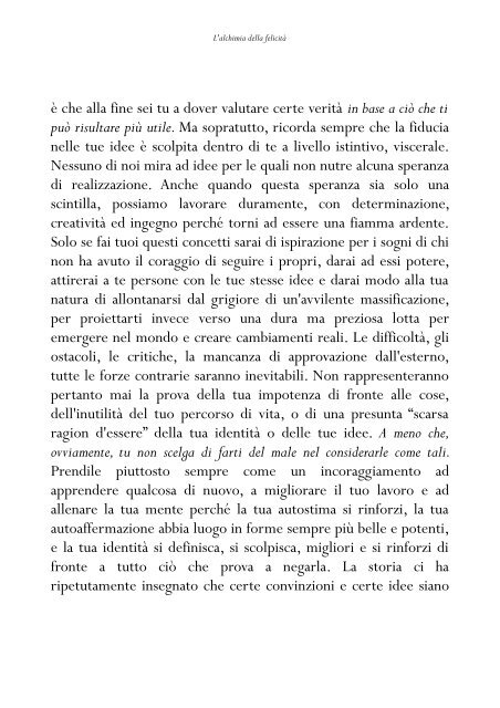 L'alchimia della felicità - Scopri l'arte dei grandi maestri per conquistare una felicità reale e duratura (TERZA EDIZIONE)