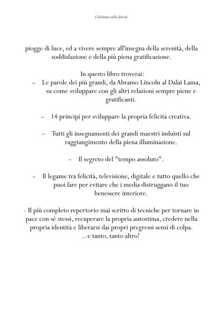 L'alchimia della felicità - Scopri l'arte dei grandi maestri per conquistare una felicità reale e duratura (TERZA EDIZIONE)