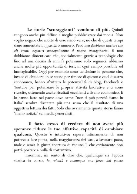 Pillole di rivoluzione mentale - Cambia per sempre la tua vita in poche, semplici mosse (TERZA EDIZIONE)