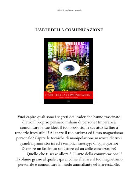 Pillole di rivoluzione mentale - Cambia per sempre la tua vita in poche, semplici mosse (TERZA EDIZIONE)