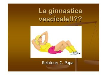 8La ginnastica vescicale!! - Ipasvi