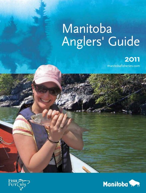 Manitoba Anglers' Guide - Fish Futures