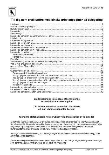 Till dig som skall utföra medicinska arb.uppg. på ... - Intranet