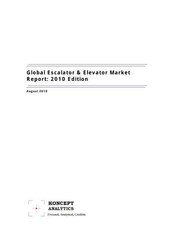 Global Escalators & Elevators Market Report - 2010 Edition