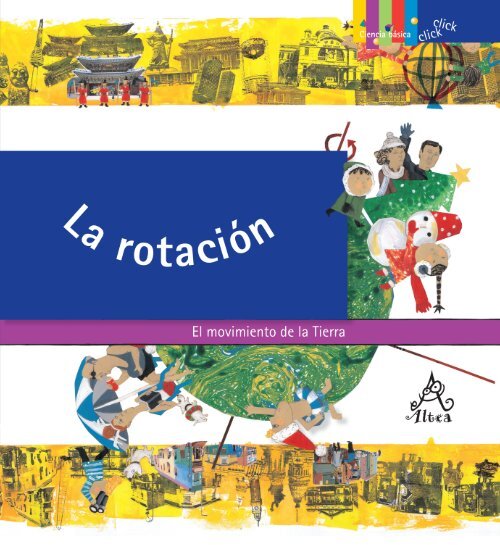 La rotaciÃ³n - Alfaguara Infantil