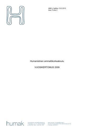 Humanistinen ammattikorkeakoulu VUOSIKERTOMUS 2009