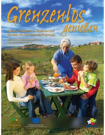 Kulinarische Reisen in Slowenien und KÃ¤rnten. Von Gorenjska bis ...