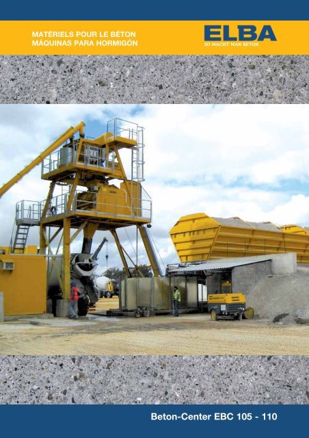 Beton-Center EBC 105 - ELBA-WERK Maschinen-Gesellschaft mbh