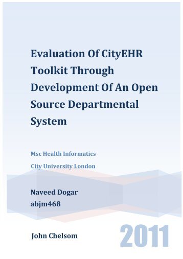 Evaluation Of CityEHR Toolkit Through Development Of An Open ...