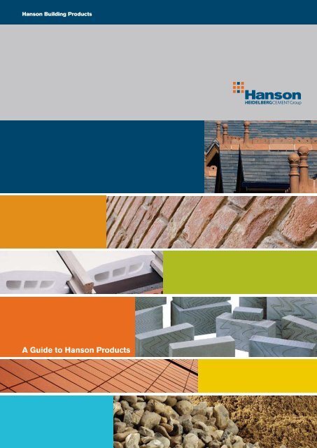 A Guide To Hanson Products Masonry First Masonryfirst Com