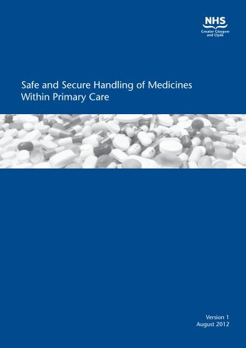 Safe and Secure Handling of Medicines Within ... - GGC Prescribing