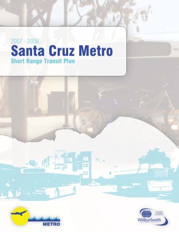 Short Range Transit Plan - Santa Cruz METRO