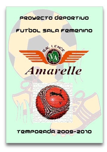 proyecto deportivo futbol sala femenino temporada ... - Tu patrocinio