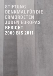 pdf-Datei - Stiftung Denkmal fÃ¼r die ermordeten Juden Europas