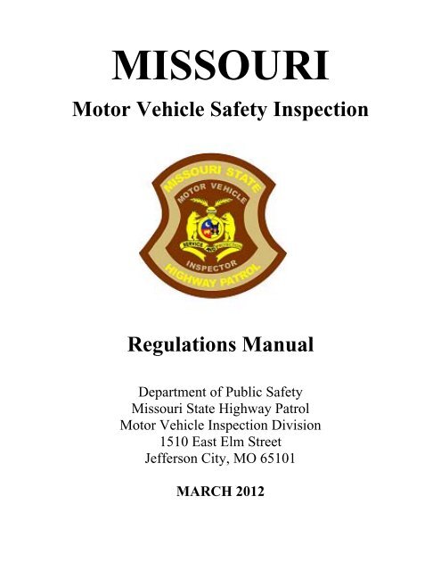 Missouri Safety Inspection >> Motor Vehicle Inspection Regulations State Highway Patrol Missouri Safety Inspection >> Motor Vehicle Inspection Regulations State Highway Patrol