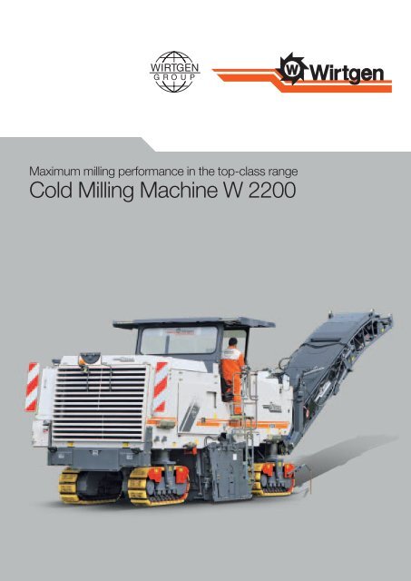 Cold Milling Machine W 2200 - Wirtgen GmbH