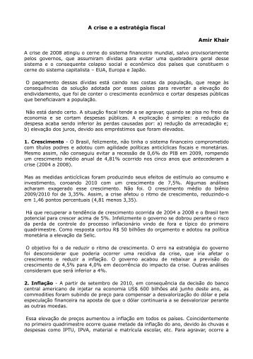 A crise e a estratégia fiscal Amir Khair - Instituto de Economia da UFRJ