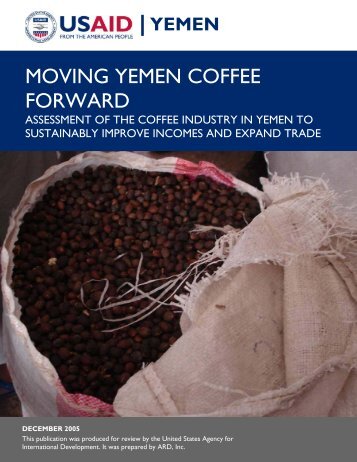 MOVING YEMEN COFFEE FORWARD - Daniele P Giovannucci